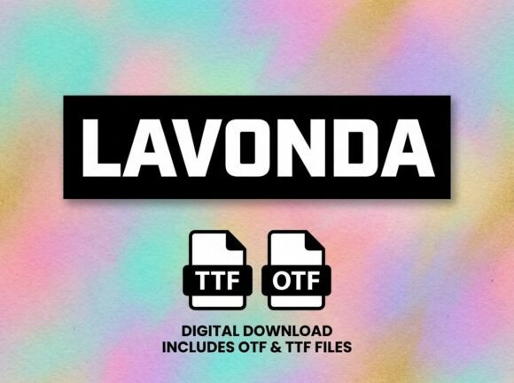 Lavonda: A Display Font for Bold Statements