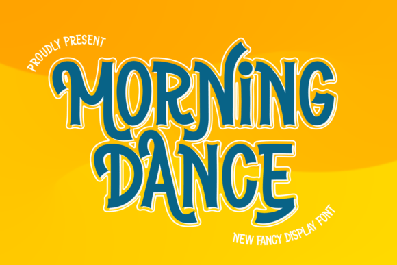 Morning Dance: A Font That Brings the Party to Your Projects