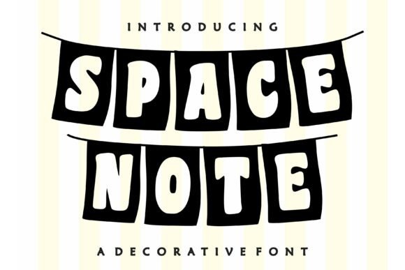 Space Note: The Display Font with Personality