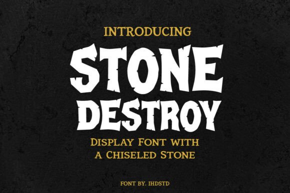Stone Destroy: The Chiseled Display Font for Powerful Visuals