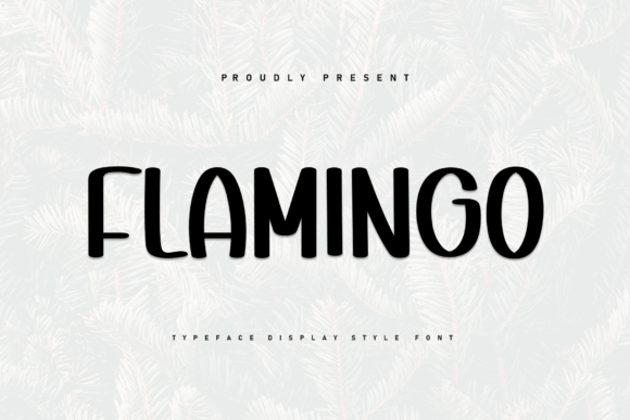 Why Flamingo Is Your Next Go-To Display Font